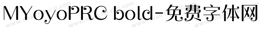 MYoyoPRC bold字体转换